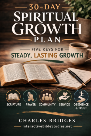30-Day Spiritual Growth Plan: A Devotional Workbook for Steady, Lasting Growth